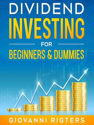 cover image of Dividend Investing for Beginners & Dummies